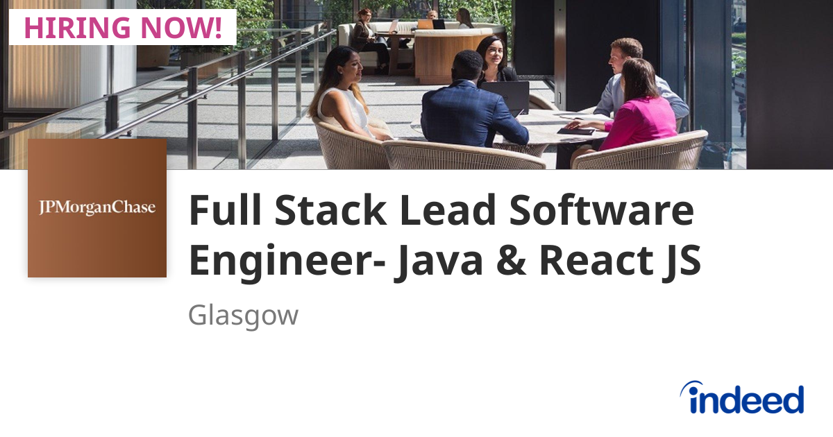 Full Stack Lead Software Engineer- Java & React JS - Glasgow G2 ...