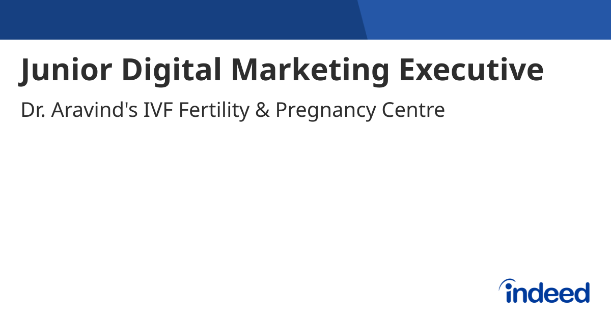 Junior Digital Marketing Executive Chennai Tamil Nadu Indeed junior-digital-marketing-executive-chennai-tamil-nadu-indeed