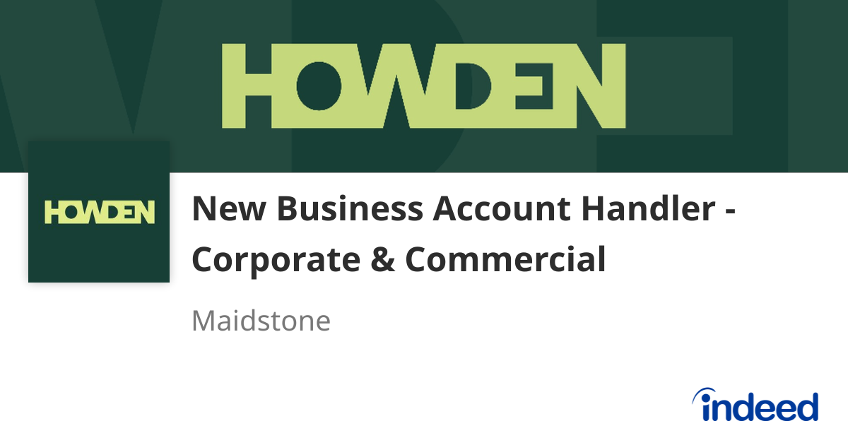 New Business Account Handler - Corporate & Commercial - Maidstone ...