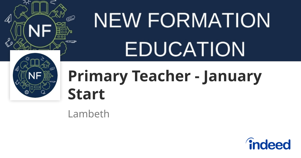 Primary Teacher - January Start - Lambeth SW8 - Indeed.com