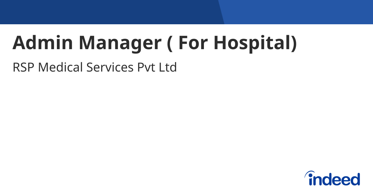 admin-manager-for-hospital-ghaziabad-uttar-pradesh-indeed