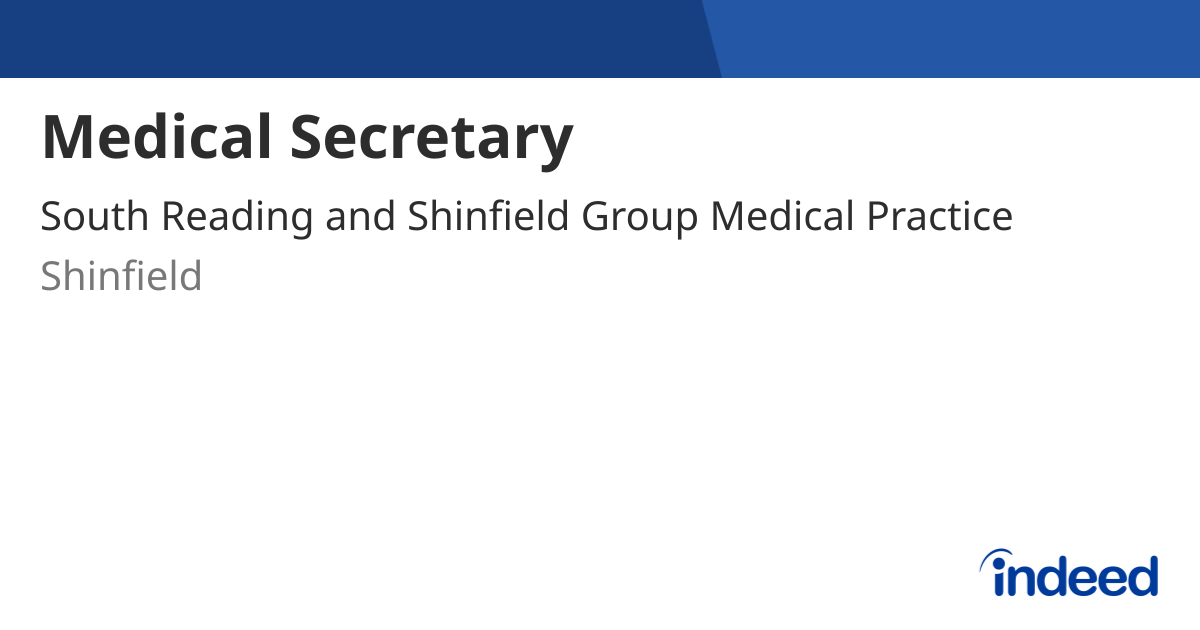 medical-secretary-shinfield-rg2-9eh-indeed
