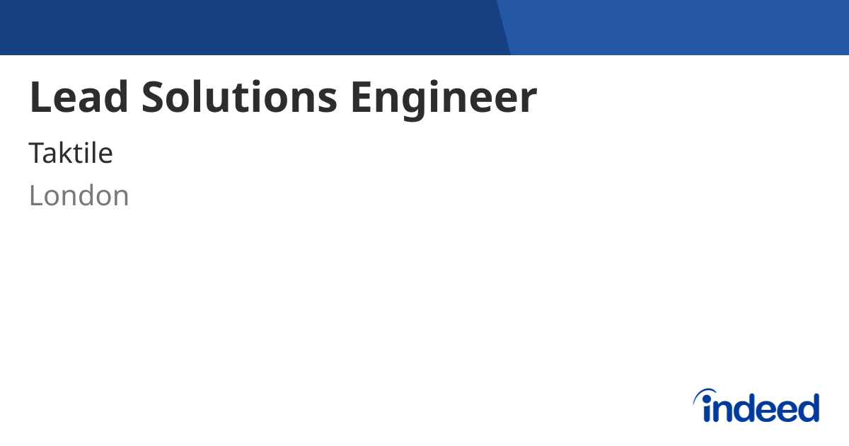 Lead Solution Engineer - London - Indeed.com