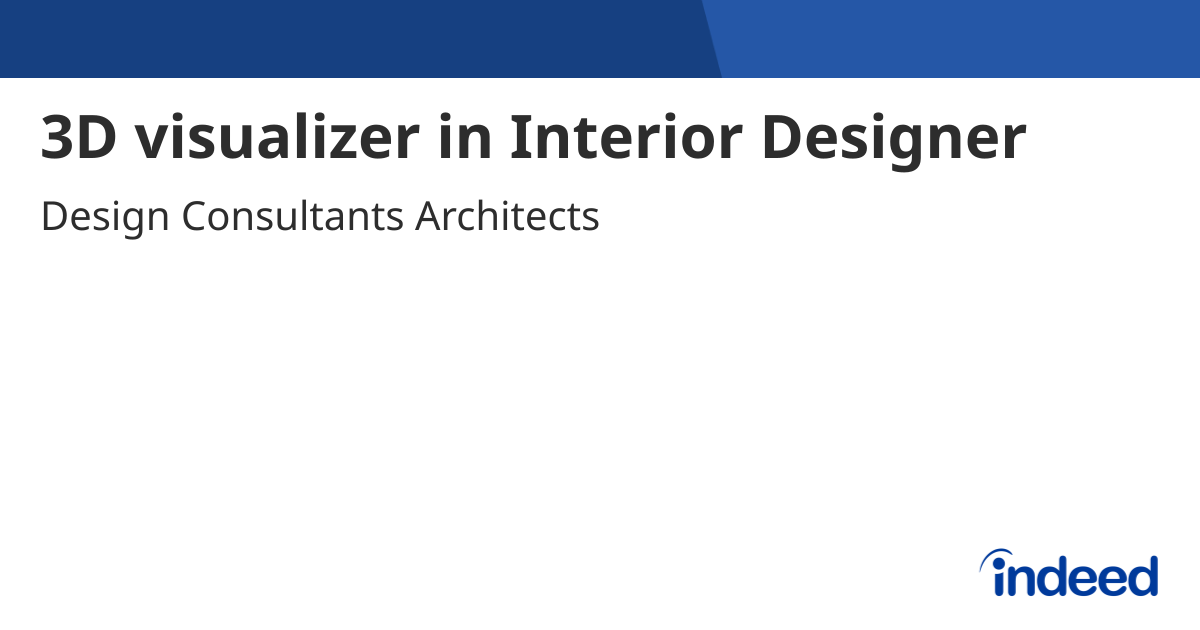 3D visualizer in Interior Designer - Pune, Maharashtra - Indeed.com