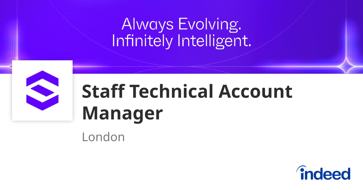 Staff Technical Account Manager - London - Indeed.com