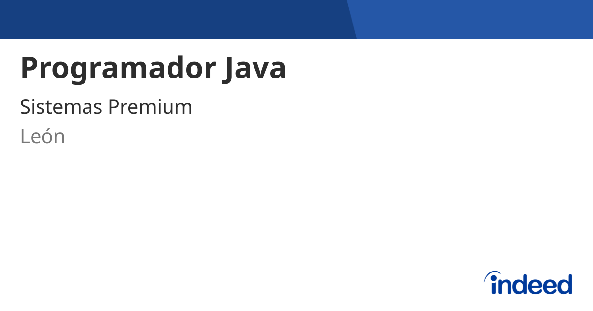 Programador Java - León, Gto. - Indeed.com