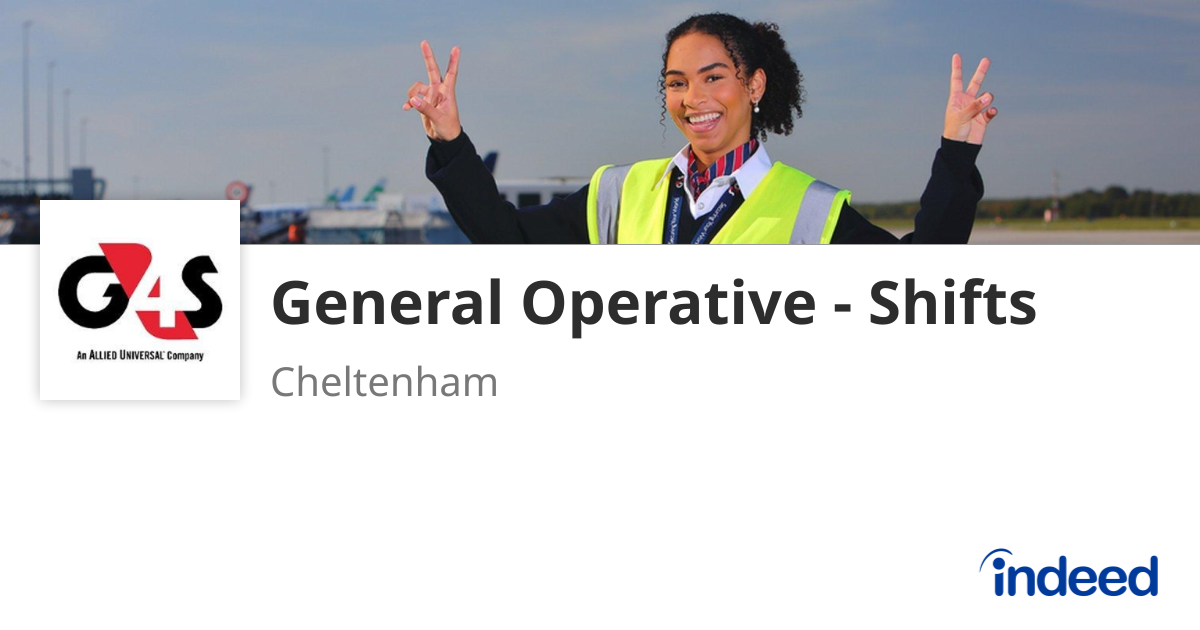 General Operative - Shifts - Cheltenham - Indeed.com