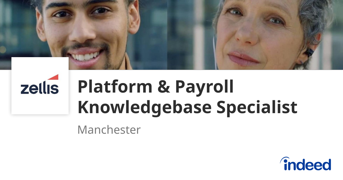 Platform & Payroll Knowledgebase Specialist - Manchester M27 6DB ...