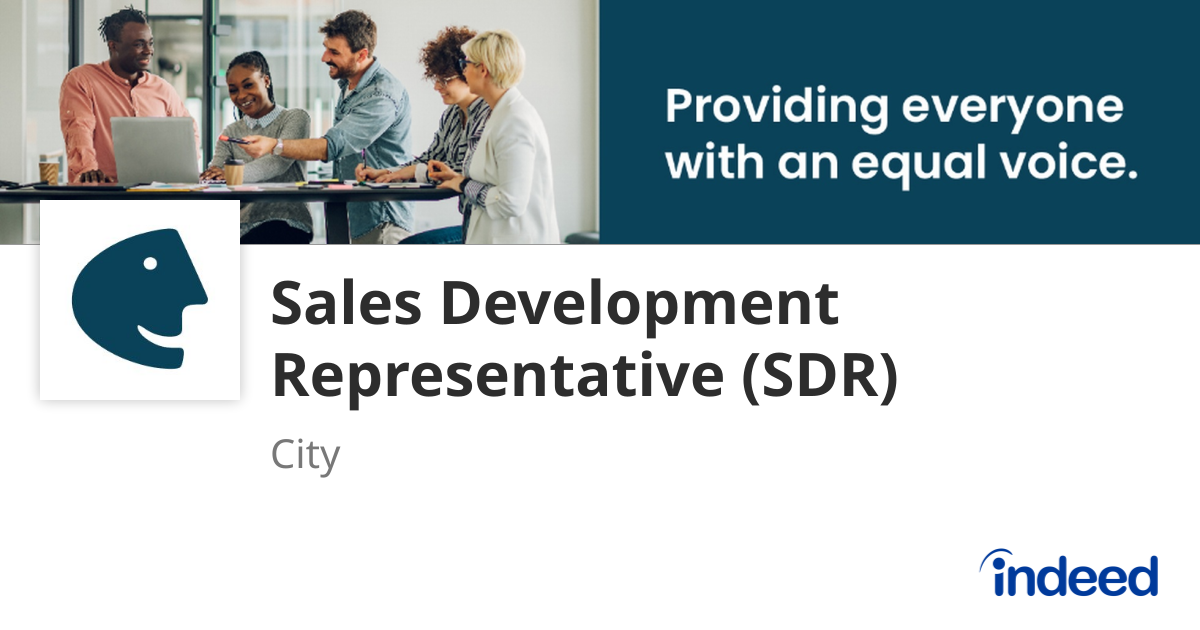 Sales Development Representative (SDR) - City, Hgo. - Indeed.com