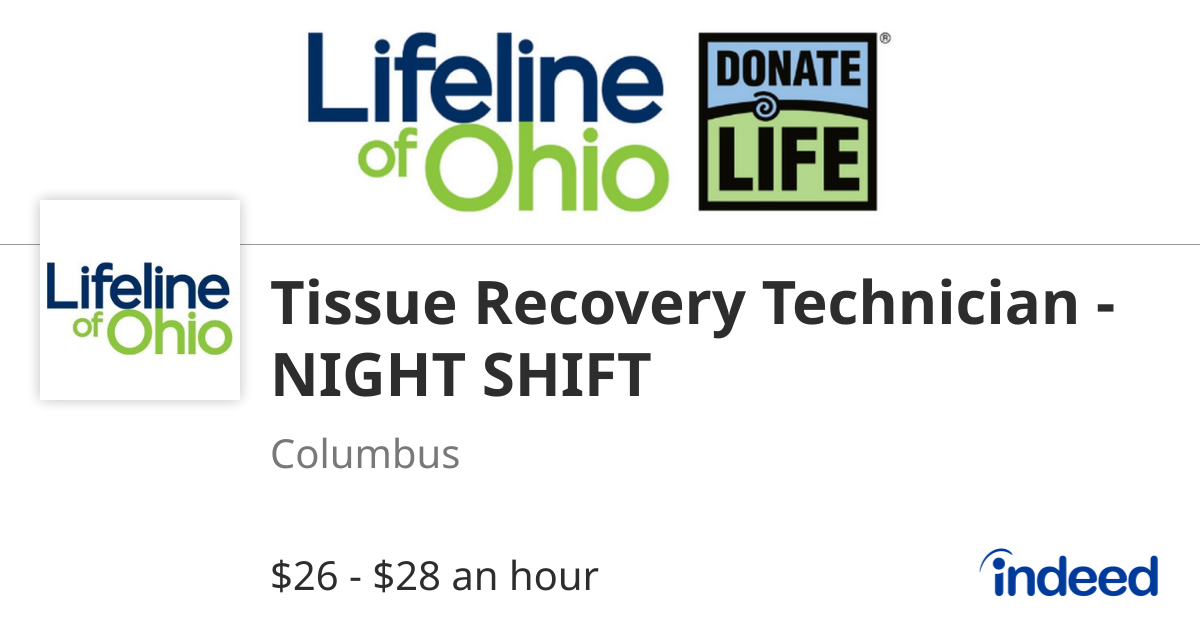 Tissue Recovery Technician - NIGHT SHIFT