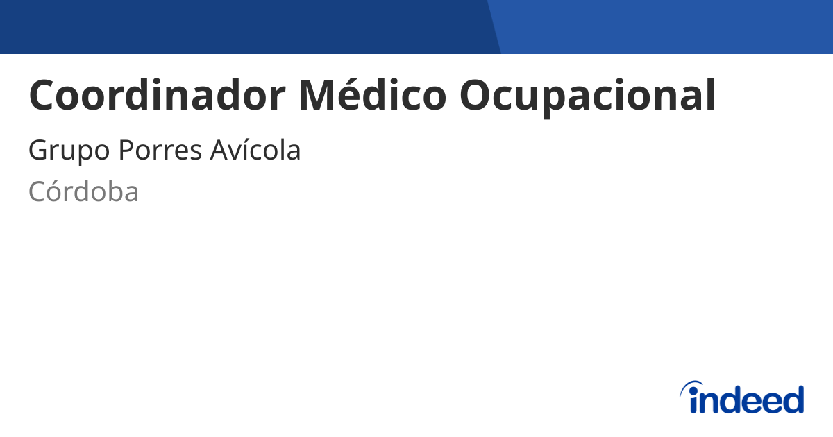 Coordinador Médico Ocupacional - Córdoba, Ver. - Indeed.com