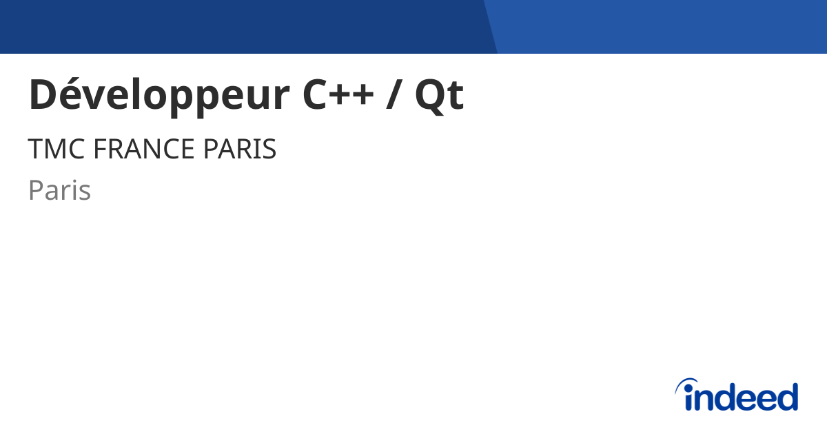 Développeur C++ / Qt - Paris (75) - Indeed.com