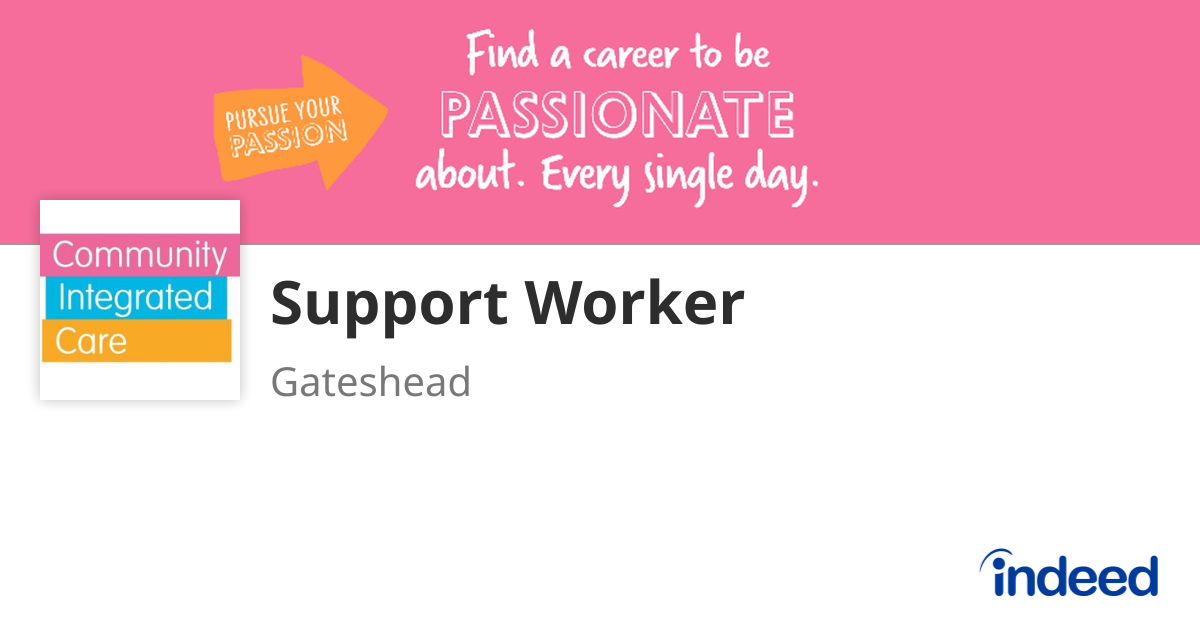 Support Worker - Gateshead NE10 9RY - Indeed.com