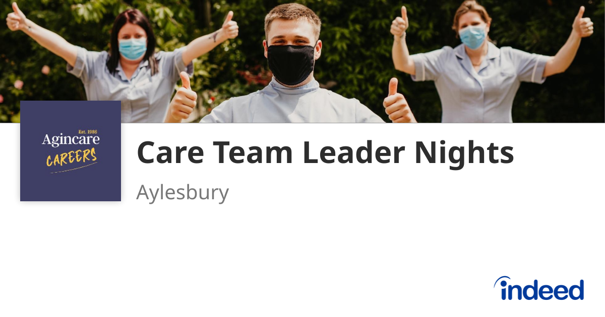 Care Team Leader - Aylesbury HP21 8JN - Indeed.com