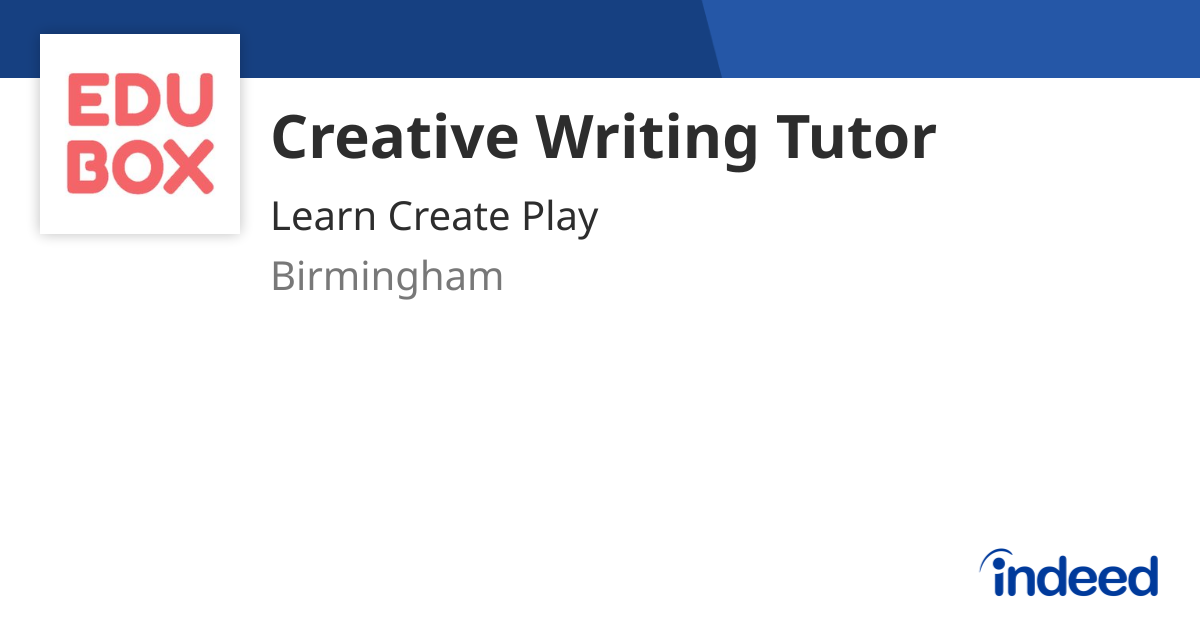 creative-writing-tutor-birmingham-b15-indeed