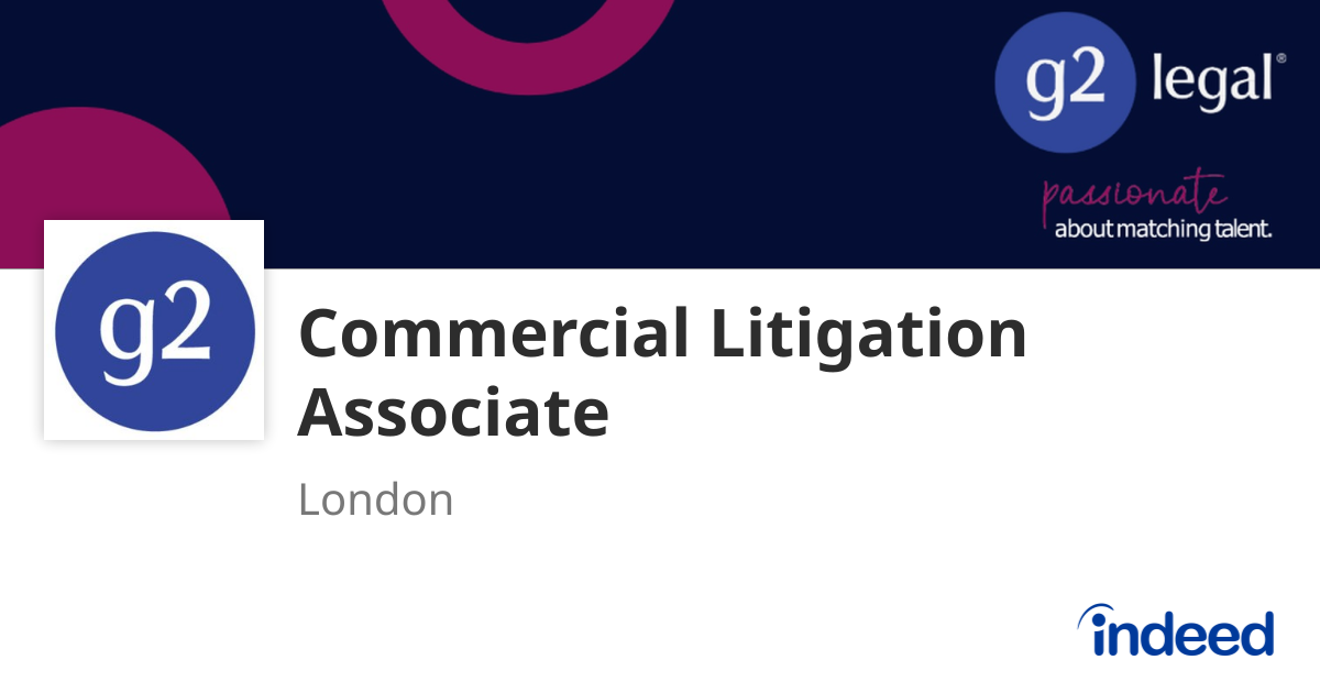 Commercial Litigation Associate - London - Indeed.com