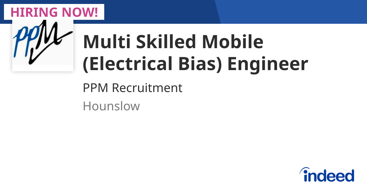 Multi Skilled Mobile (Electrical Bias) Engineer - Hounslow - Indeed.com