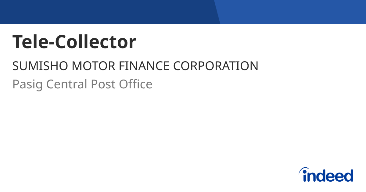Tele-Collector - Pasig Central Post Office - Indeed.com