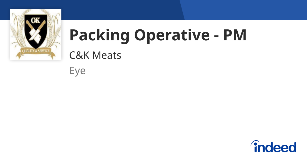 Packing Operative - PM - Eye - Indeed.com