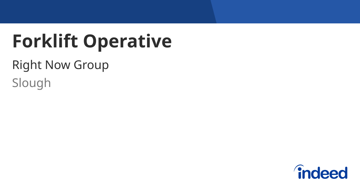 Forklift Operative - Slough - Indeed.com