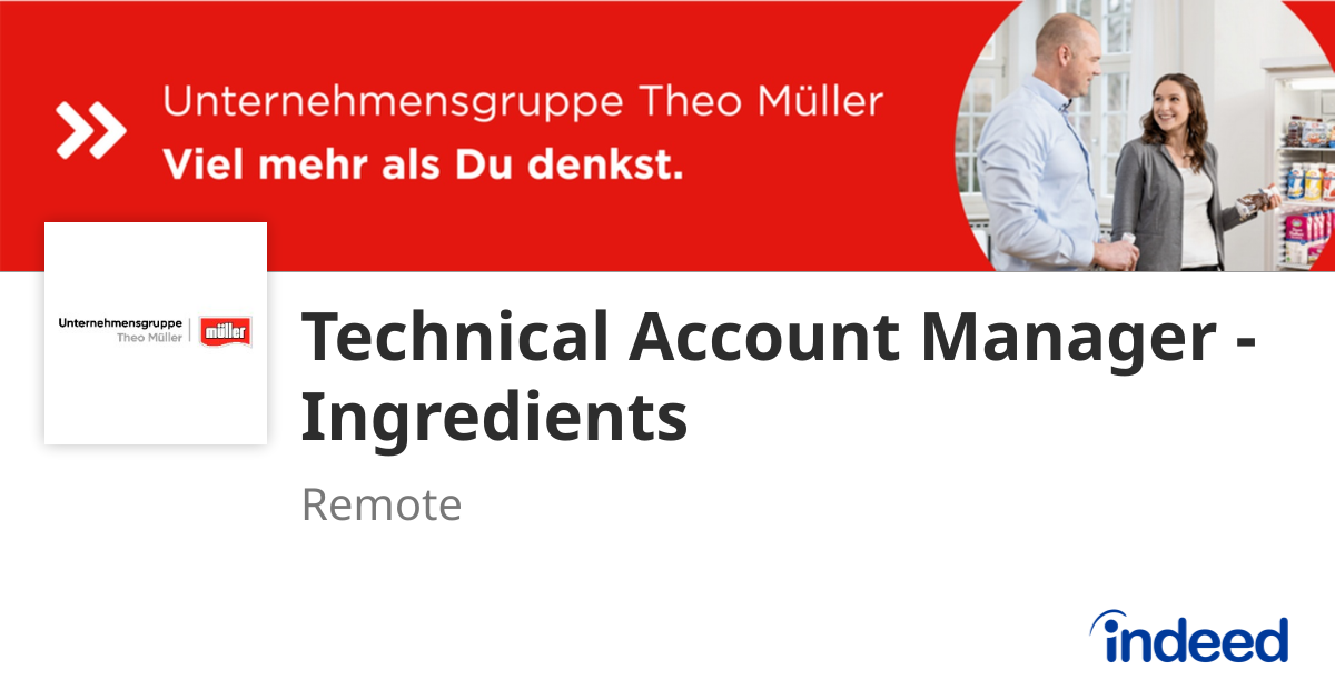 Technical Account Manager - Ingredients - Remote - Indeed.com
