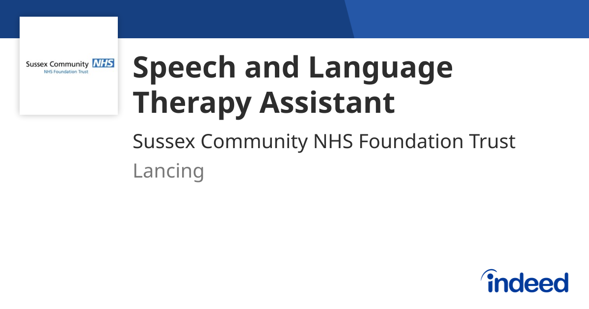 Speech and Language Therapy Assistant - Lancing BN15 8UW - Indeed.com