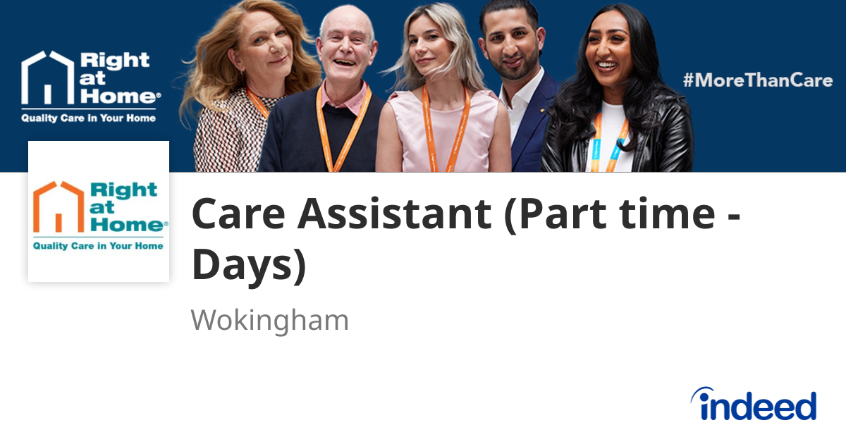 Part Time Rights Care Assistant (Part time - Days) - Wokingham RG40 - Indeed.com