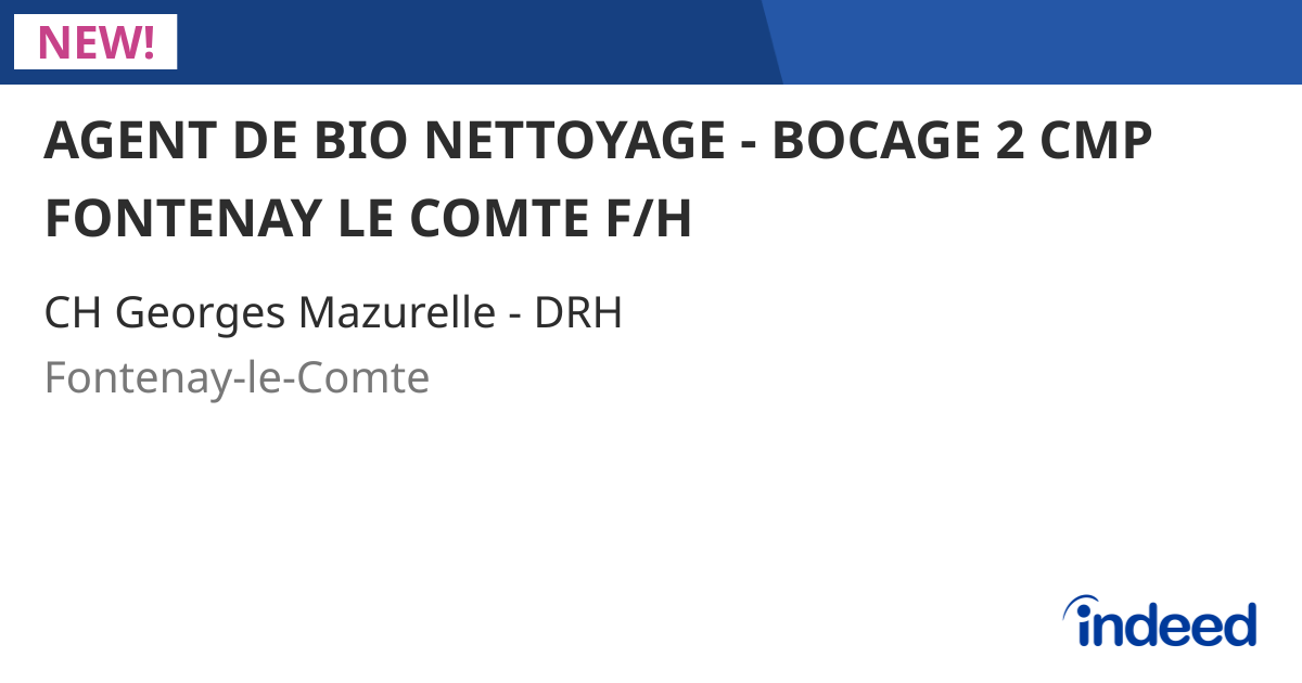 AGENT DE BIO NETTOYAGE - BOCAGE 2 CMP FONTENAY LE COMTE F/H - Fontenay ...