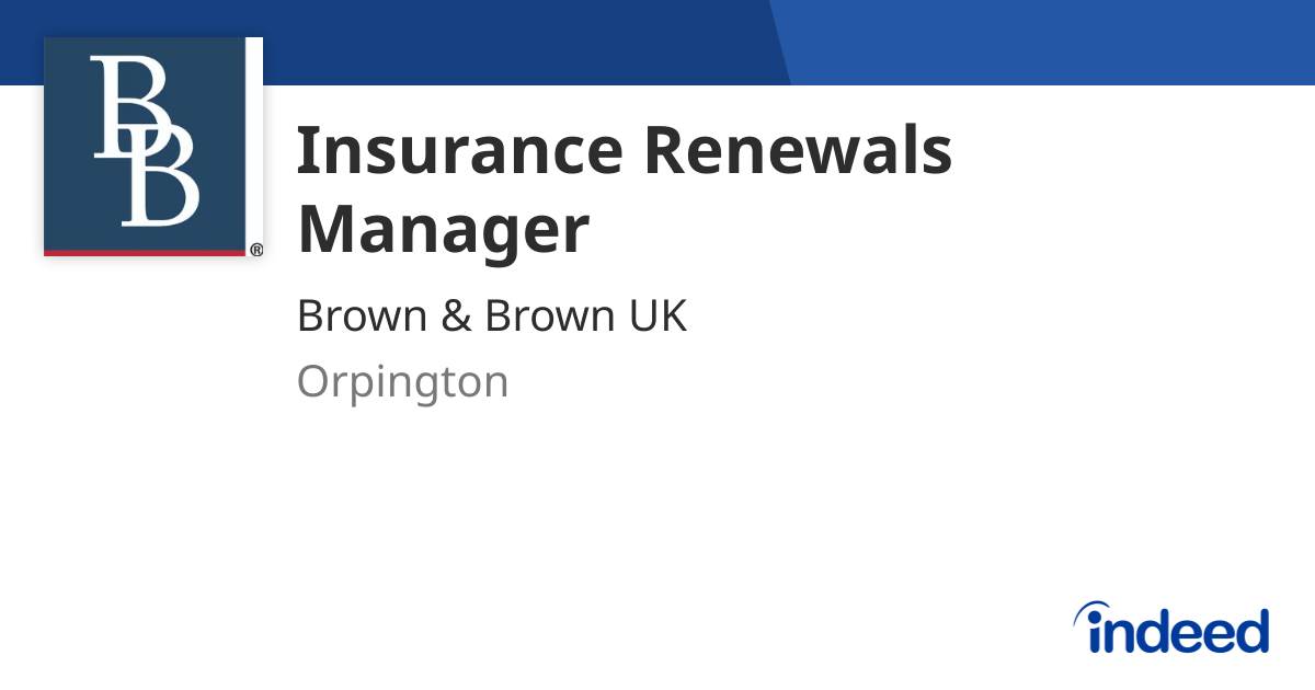 Indeed Insurance Insurance Renewals Manager - Orpington BR6 - Indeed.com