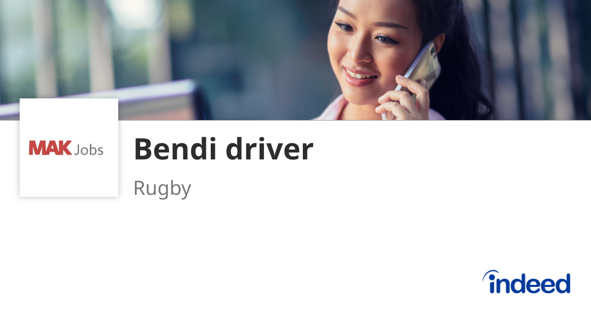 Bendi driver - Rugby CV23 - Indeed.com