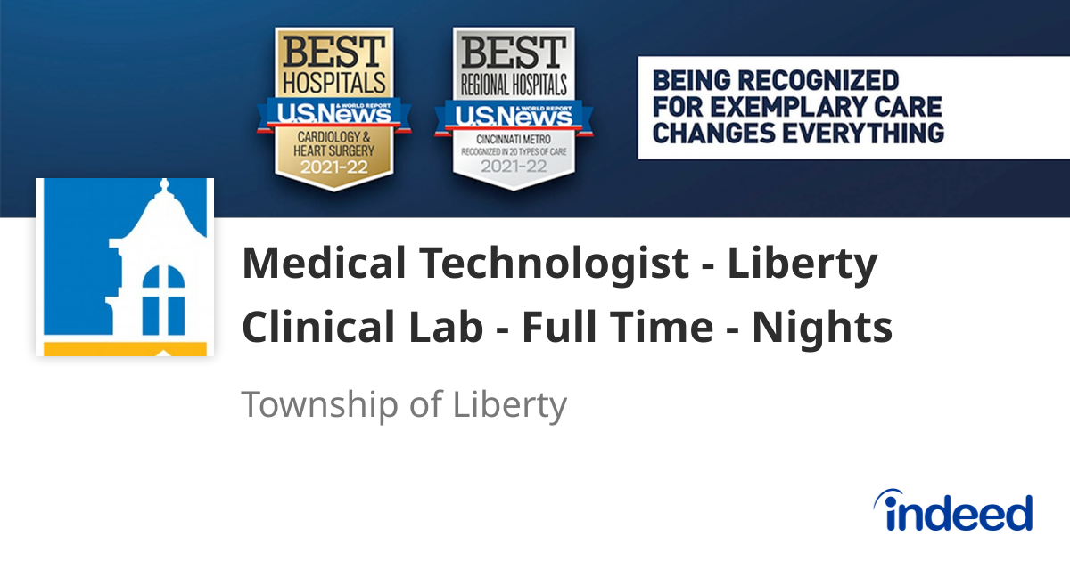 Medical Technologist - Liberty Clinical Lab - Full Time - Nights