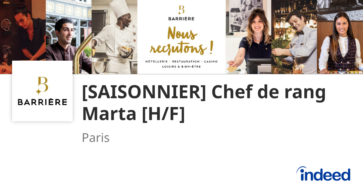 [SAISONNIER] Chef de rang Marta [H/F] - Paris (75) - Indeed.com