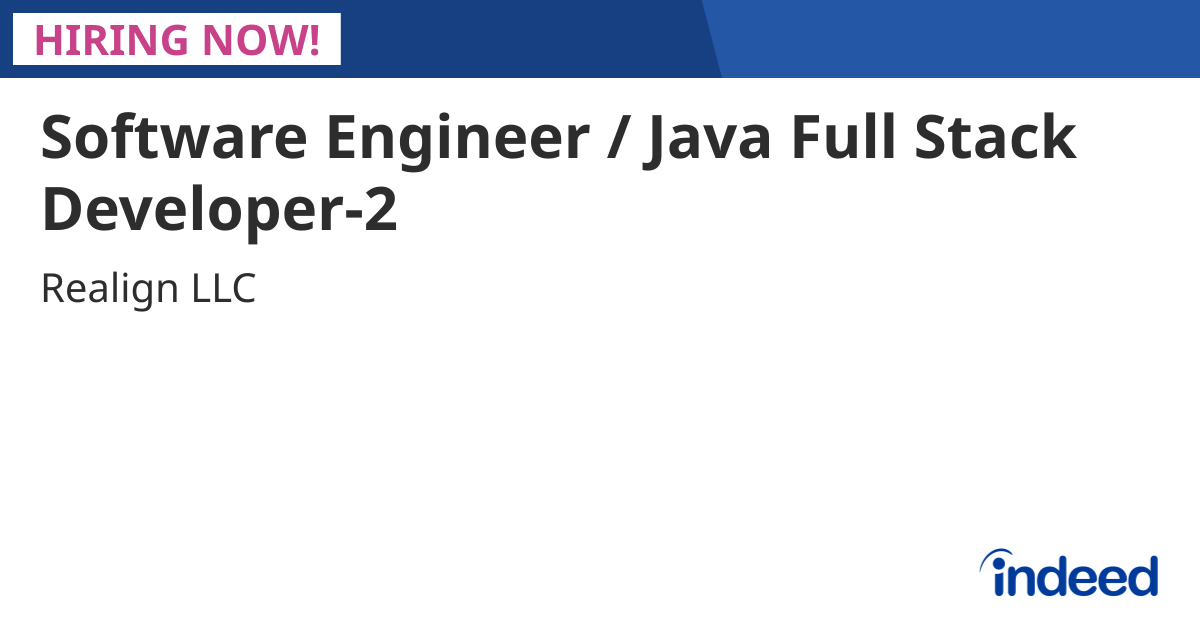 Software Engineer / Java Full Stack Developer-2 - Noida, Uttar Pradesh ...