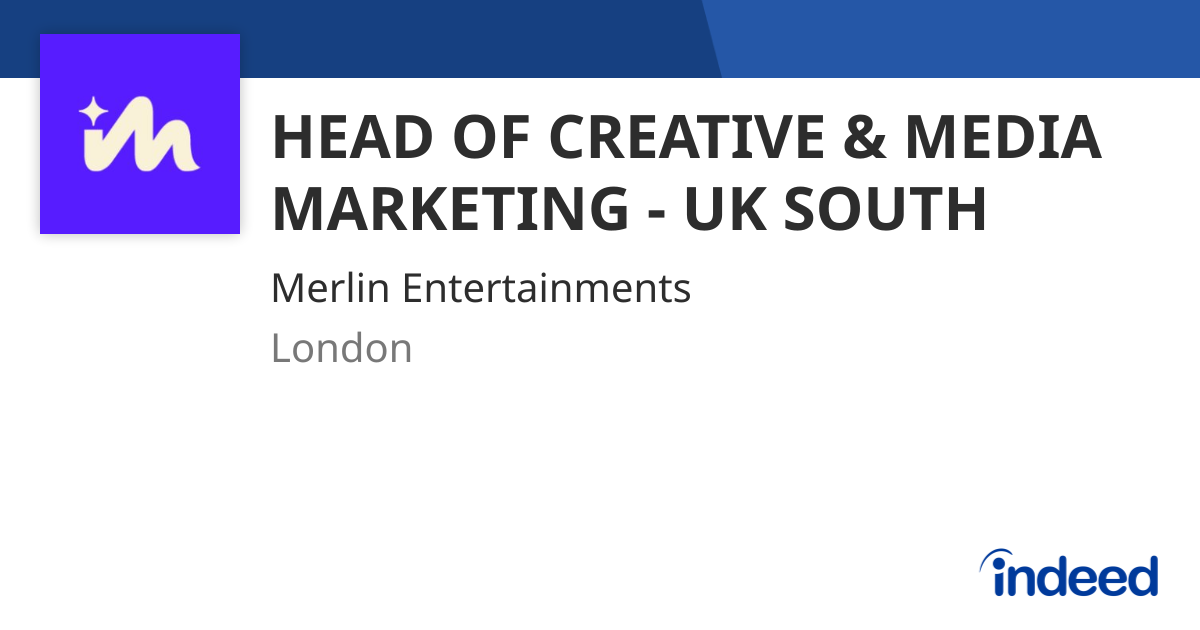 HEAD OF CREATIVE & MEDIA MARKETING - UK SOUTH - London - Indeed.com