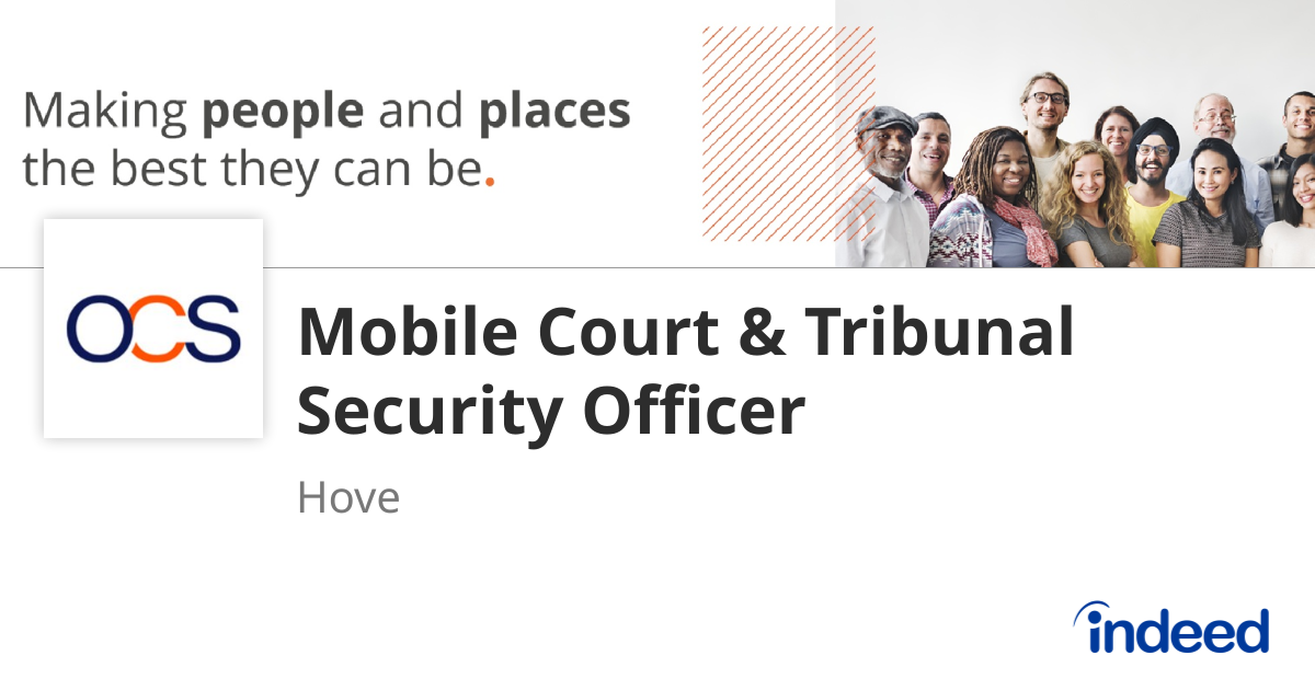 Mobile Court & Tribunal Security Officer - Hove BN3 3BN - Indeed.com