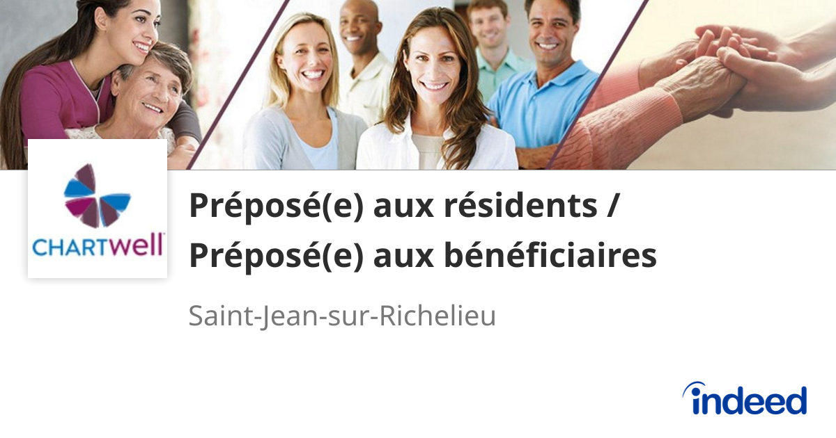 Préposé(e) aux résidents / Préposé(e) aux bénéficiaires - Saint-Jean ...