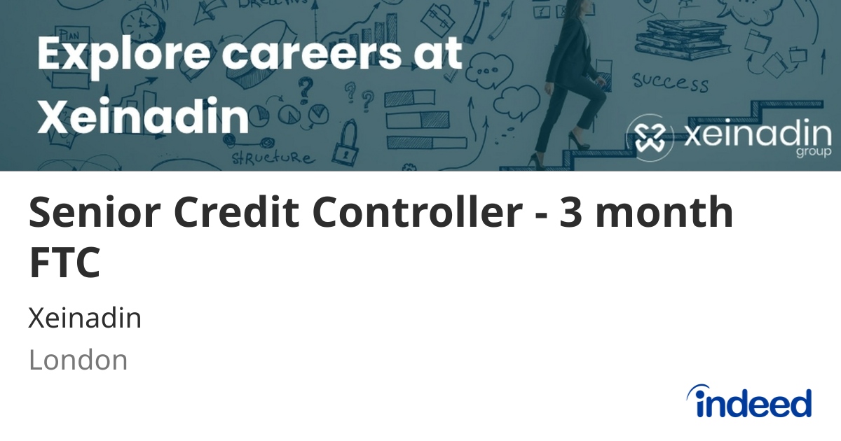 Senior Credit Controller - 3 month FTC - London - Indeed.com
