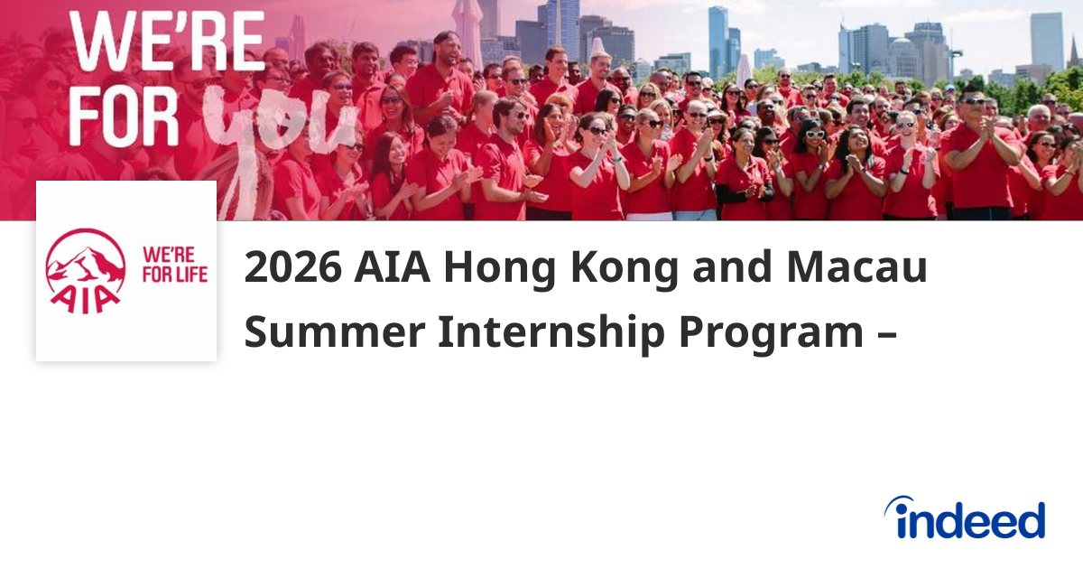 2026 AIA Hong Kong and Macau Summer Internship Program – Technology ...