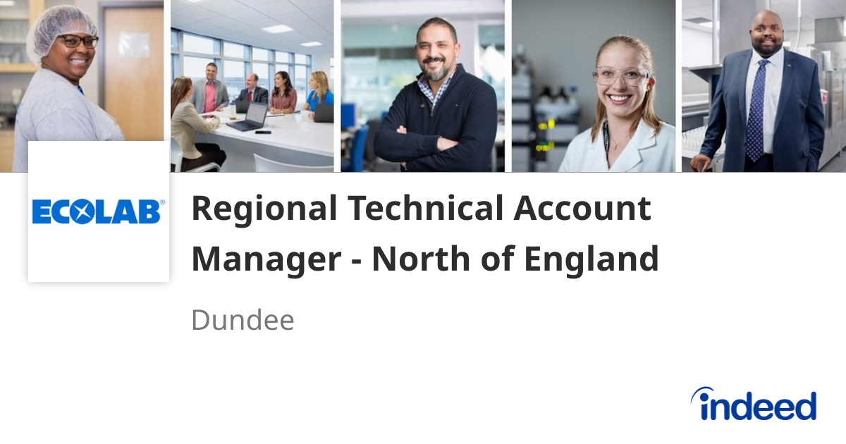 Regional Technical Account Manager - North of England - Dundee - Indeed.com