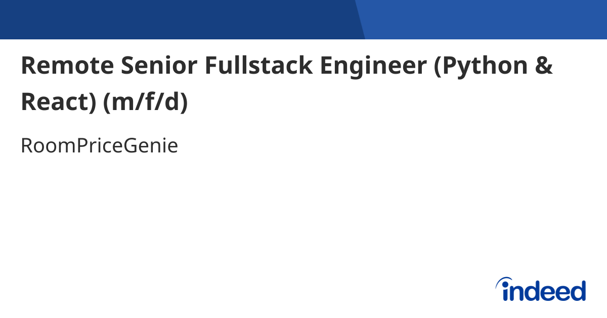 Remote Senior Fullstack Engineer (Python & React) (m/f/d) - United ...