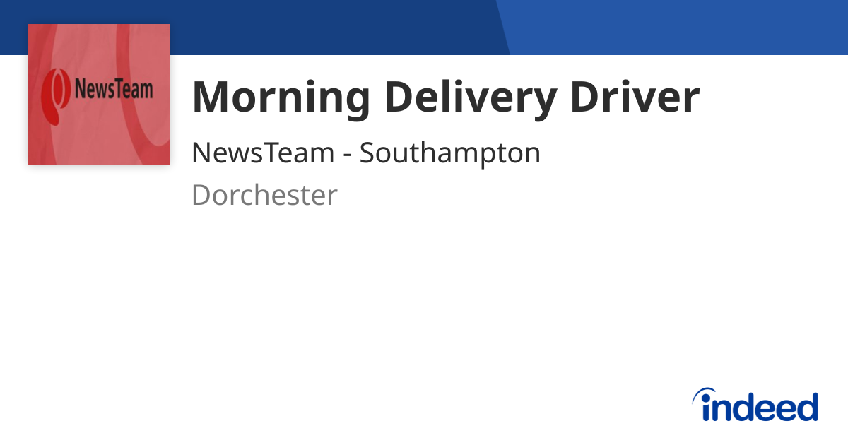 Morning Delivery Driver - Dorchester DT2 9RS - Indeed.com