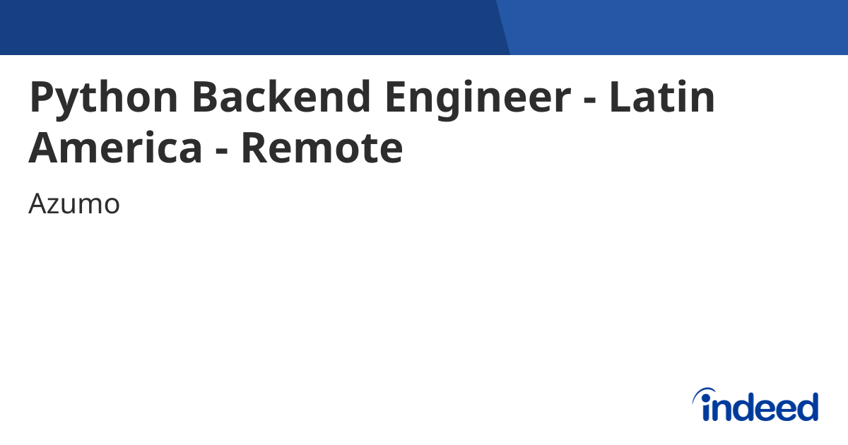 Python Engineer - Latin America - Remote - México - Indeed.com