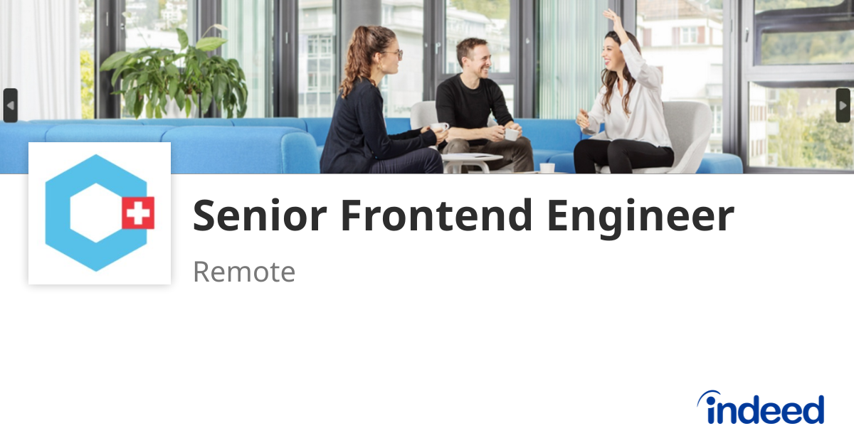 Senior Frontend Engineer - Remote - Indeed.com