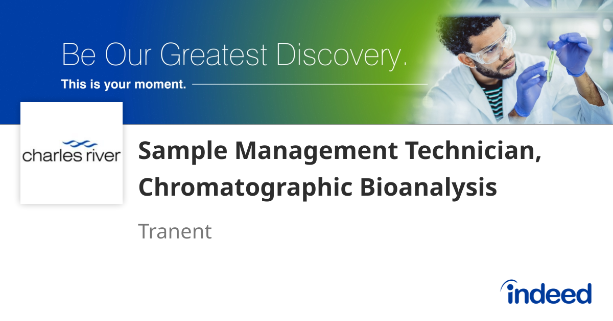 Sample Management Technician, Chromatographic Bioanalysis - Tranent ...
