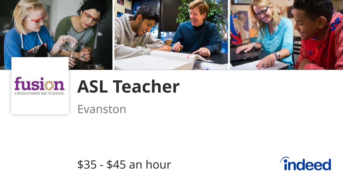 ASL Teacher - Evanston, IL 60202 - Indeed.com