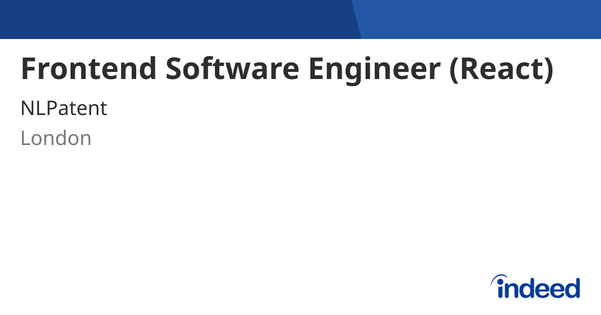 Frontend Software Engineer (React) - London EC1N 2SW - Indeed.com