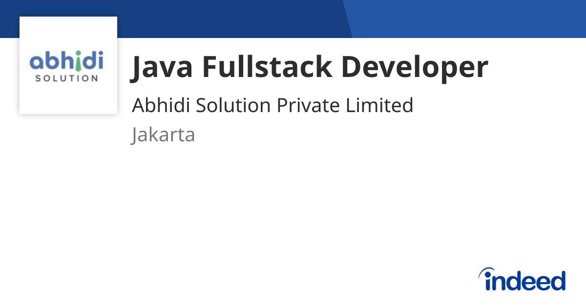 Java Fullstack Developer - Jakarta - Indeed.com