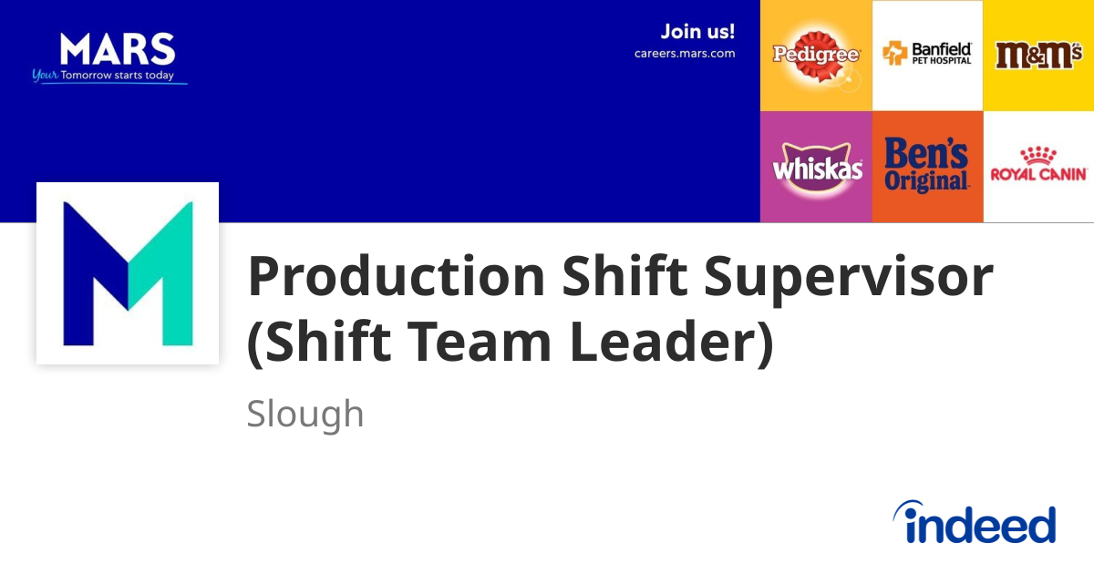 Production Shift Supervisor (Shift Team Leader) - Slough SL1 4LG ...