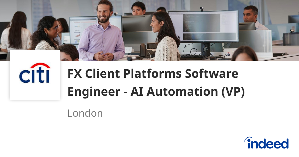 FX Client Platforms Software Engineer - AI Automation (VP) - London ...