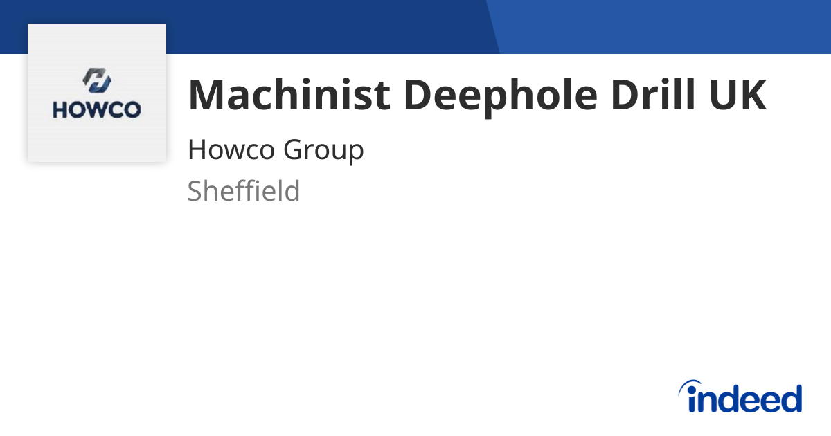 machinist-deephole-drill-uk-sheffield-s9-2jn-indeed